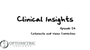 Cataracts and Vision Correction