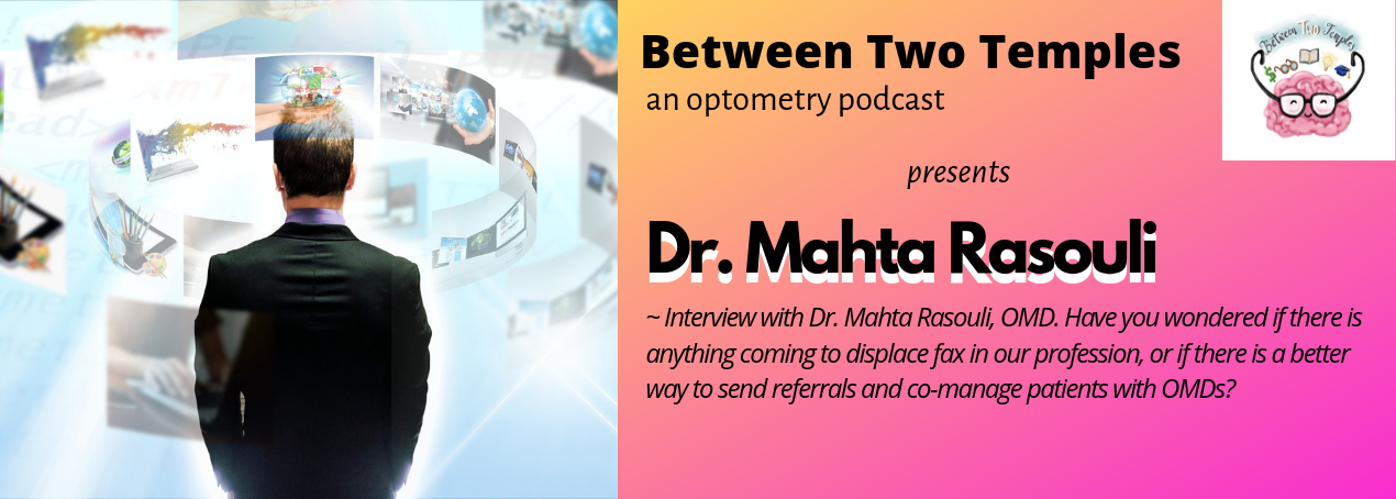 Dr. Mahta Rasouli – Telemedicine & E-Eyecare