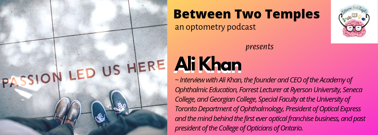 Ali Khan – A Journey Through Time in the Ophthalmic Industry